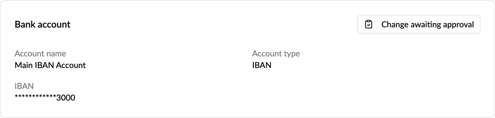 Bank account card showing Change awaiting approval