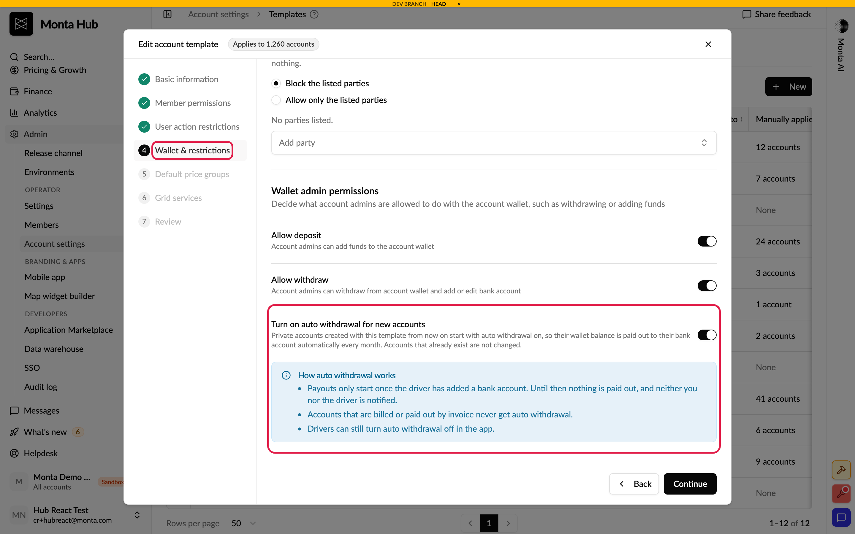 Turn on auto withdrawal for new accounts setting under Allow withdraw on the Wallet and restrictions step of an account template, with its explanation box
